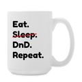 Eat Sleep DnD Repeat Mug | Madcap Mug | Dungeon GrandMaster