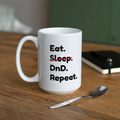 Eat Sleep DnD Repeat Mug | Madcap Mug | Dungeon GrandMaster