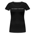 Dungeon GrandMaster® Women's Non-Player Character T-Shirt - black